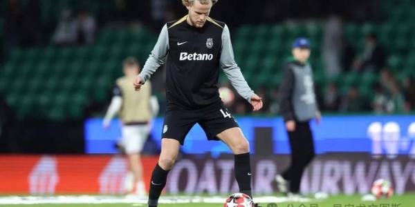 森林争夺桑乔，葡萄牙体育队长欲转会尤文，贝尔纳代斯基重返意甲