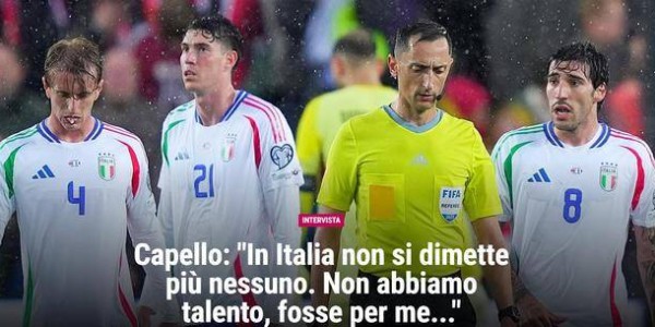 卡佩罗：因缺乏归属感，应强制意甲球队至少首发3名本土球员