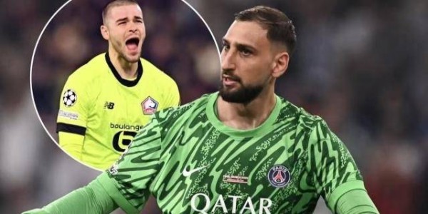 多纳鲁马离队进入倒计时？大巴黎4000万欧元报价法甲第二门将！